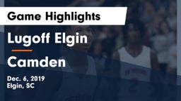 Lugoff Elgin  vs Camden  Game Highlights - Dec. 6, 2019