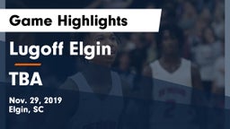 Lugoff Elgin  vs TBA Game Highlights - Nov. 29, 2019