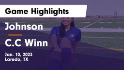 Johnson  vs C.C Winn  Game Highlights - Jan. 10, 2023