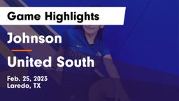 Johnson  vs United South  Game Highlights - Feb. 25, 2023