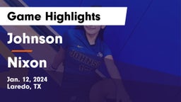 Johnson  vs Nixon  Game Highlights - Jan. 12, 2024