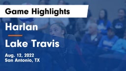 Harlan  vs Lake Travis Game Highlights - Aug. 12, 2022