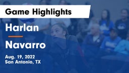 Harlan  vs Navarro Game Highlights - Aug. 19, 2022