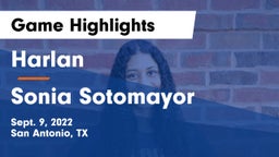 Harlan  vs Sonia Sotomayor  Game Highlights - Sept. 9, 2022