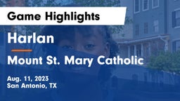 Harlan  vs Mount St. Mary Catholic  Game Highlights - Aug. 11, 2023