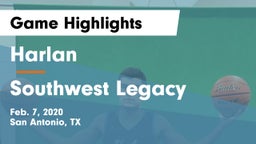 Harlan  vs Southwest Legacy  Game Highlights - Feb. 7, 2020