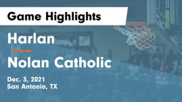 Harlan  vs Nolan Catholic  Game Highlights - Dec. 3, 2021