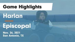 Harlan  vs Episcopal  Game Highlights - Nov. 26, 2021