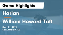 Harlan  vs William Howard Taft  Game Highlights - Dec. 21, 2021