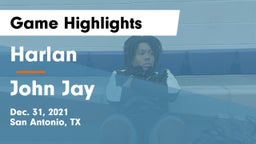 Harlan  vs John Jay  Game Highlights - Dec. 31, 2021