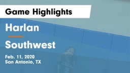 Harlan  vs Southwest  Game Highlights - Feb. 11, 2020