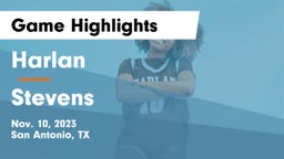 Harlan  vs Stevens  Game Highlights - Nov. 10, 2023