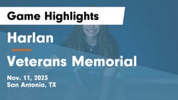 Harlan  vs Veterans Memorial  Game Highlights - Nov. 11, 2023