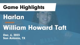 Harlan  vs William Howard Taft  Game Highlights - Dec. 6, 2023