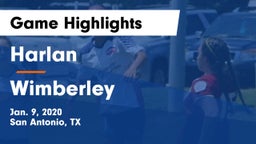 Harlan  vs Wimberley  Game Highlights - Jan. 9, 2020