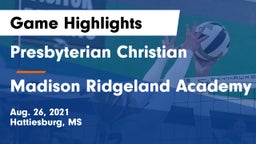 Presbyterian Christian  vs Madison Ridgeland Academy Game Highlights - Aug. 26, 2021