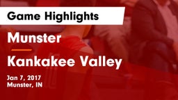 Munster  vs Kankakee Valley  Game Highlights - Jan 7, 2017