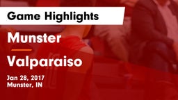 Munster  vs Valparaiso  Game Highlights - Jan 28, 2017