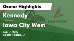 Kennedy  vs Iowa City West Game Highlights - Feb. 7, 2020