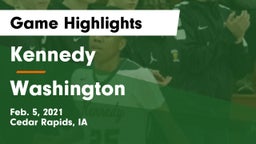 Kennedy  vs Washington  Game Highlights - Feb. 5, 2021