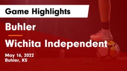 Buhler  vs Wichita Independent Game Highlights - May 16, 2022