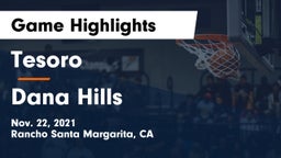 Tesoro  vs Dana Hills  Game Highlights - Nov. 22, 2021