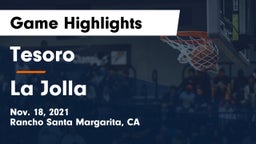Tesoro  vs La Jolla  Game Highlights - Nov. 18, 2021
