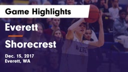 Everett  vs Shorecrest  Game Highlights - Dec. 15, 2017