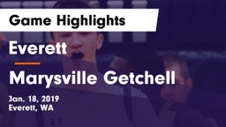 Everett  vs Marysville Getchell Game Highlights - Jan. 18, 2019