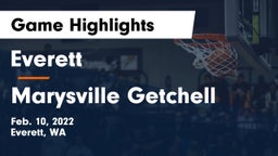 Everett  vs Marysville Getchell  Game Highlights - Feb. 10, 2022