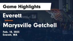 Everett  vs Marysville Getchell  Game Highlights - Feb. 18, 2023