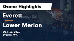 Everett  vs Lower Merion  Game Highlights - Dec. 30, 2023