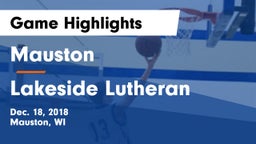 Mauston  vs Lakeside Lutheran  Game Highlights - Dec. 18, 2018