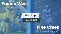 Matchup: Pueblo West High vs. Pine Creek  2017