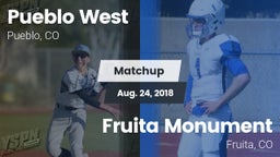 Matchup: Pueblo West High vs. Fruita Monument  2018