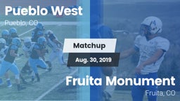 Matchup: Pueblo West High vs. Fruita Monument  2019