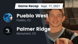 Recap: Pueblo West  vs. Palmer Ridge  2021