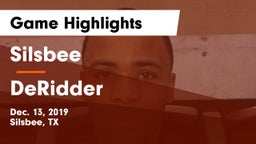 Silsbee  vs DeRidder  Game Highlights - Dec. 13, 2019