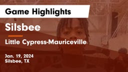 Silsbee  vs Little Cypress-Mauriceville  Game Highlights - Jan. 19, 2024