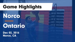 Norco  vs Ontario  Game Highlights - Dec 02, 2016