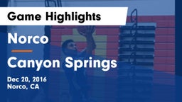Norco  vs Canyon Springs  Game Highlights - Dec 20, 2016
