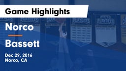Norco  vs Bassett  Game Highlights - Dec 29, 2016