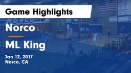 Norco  vs ML King  Game Highlights - Jan 12, 2017