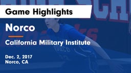Norco  vs California Military Institute Game Highlights - Dec. 2, 2017