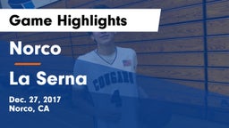 Norco  vs La Serna  Game Highlights - Dec. 27, 2017