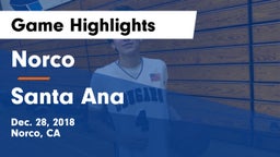 Norco  vs Santa Ana  Game Highlights - Dec. 28, 2018