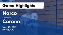 Norco  vs Corona  Game Highlights - Jan. 15, 2019