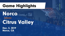 Norco  vs Citrus Valley  Game Highlights - Dec. 3, 2019