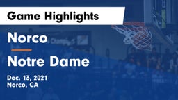 Norco  vs Notre Dame  Game Highlights - Dec. 13, 2021