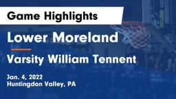 Lower Moreland  vs Varsity William Tennent Game Highlights - Jan. 4, 2022